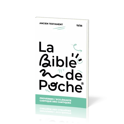 BIBLE DE POCHE SEGOND 21- PROVERBES/ECCLESIASTE/CANTIQUE - BROCHET