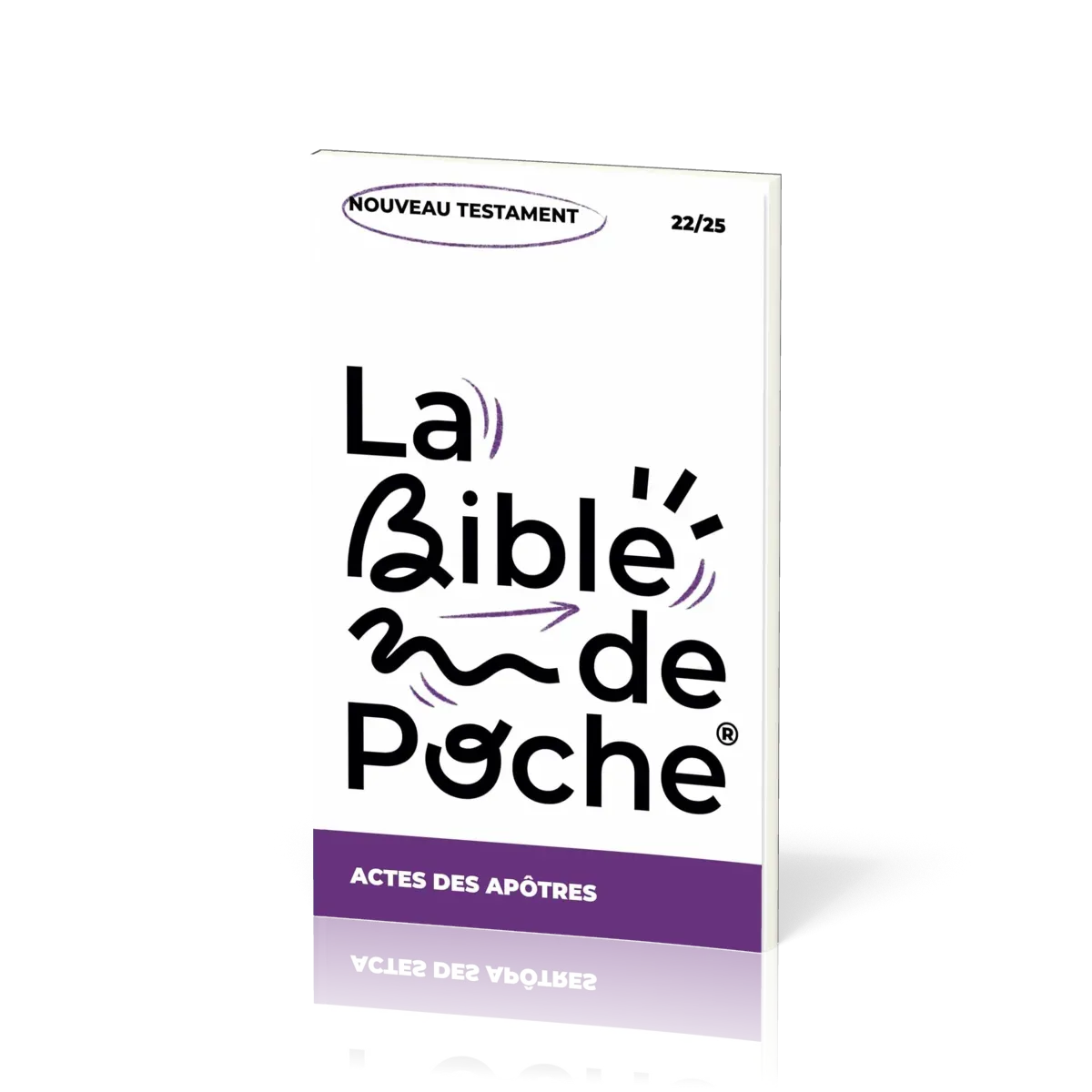 BIBLE DE POCHE SEGOND 21- ACTES- BROCHET