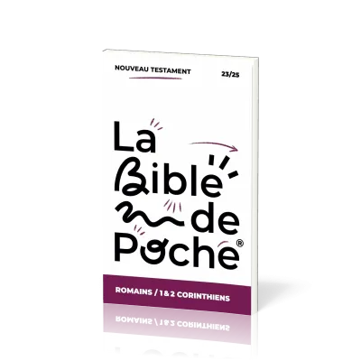 BIBLE DE POCHE SEGOND 21- ROMAINS/1&2CORINTHIENS- BROCHET