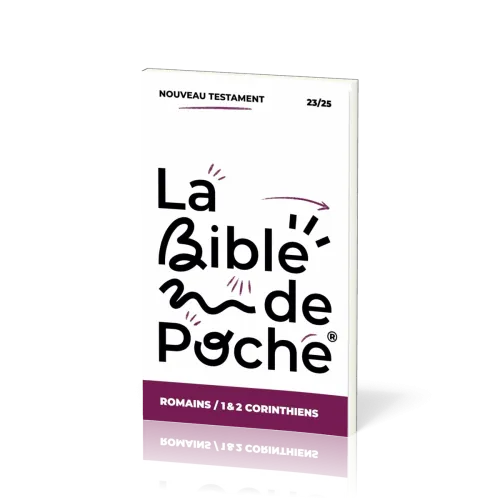 BIBLE DE POCHE SEGOND 21- ROMAINS/1&2CORINTHIENS- BROCHET