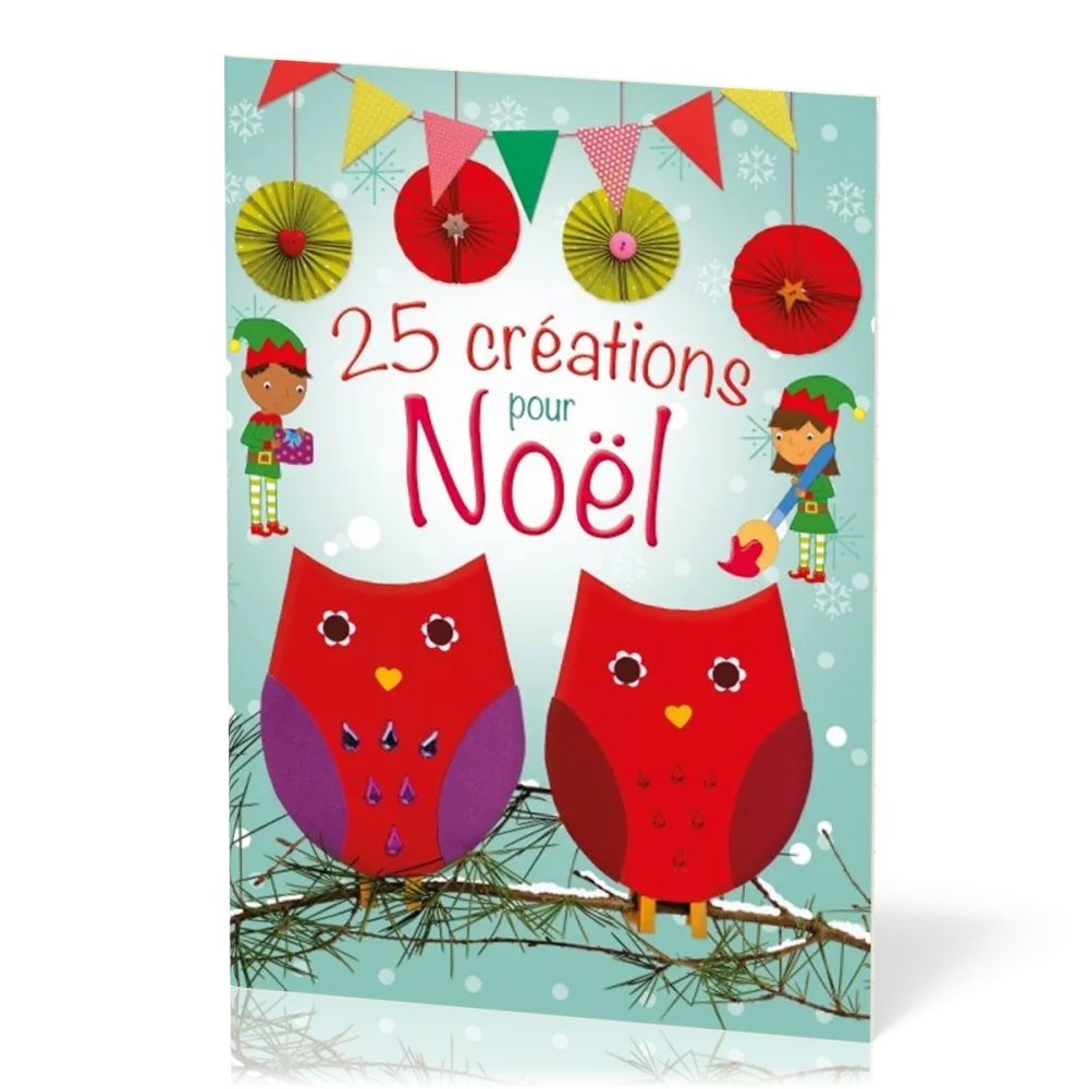 25 CREATIONS POUR NOEL