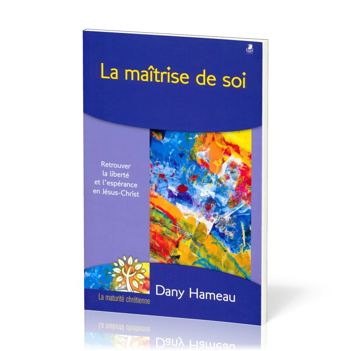 MAITRISE DE SOI (LA)