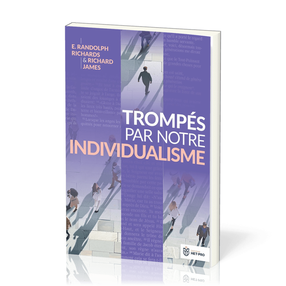 TROMPES PAR NOTRE INDIVIDUALISME