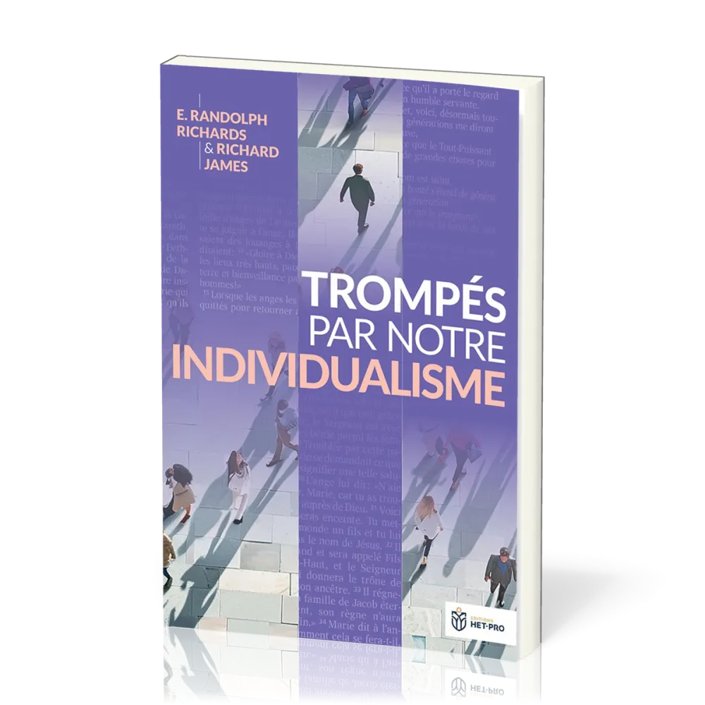 TROMPES PAR NOTRE INDIVIDUALISME
