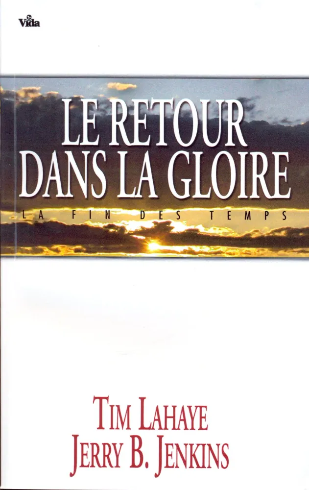 RETOUR DANS LA GLOIRE (LE) N° 12 - LA FIN DES TEMPS
