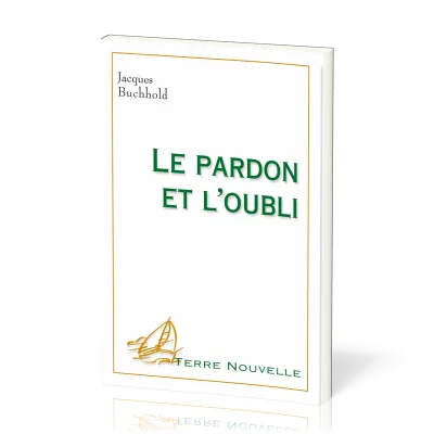 PARDON ET L'OUBLI (LE)
