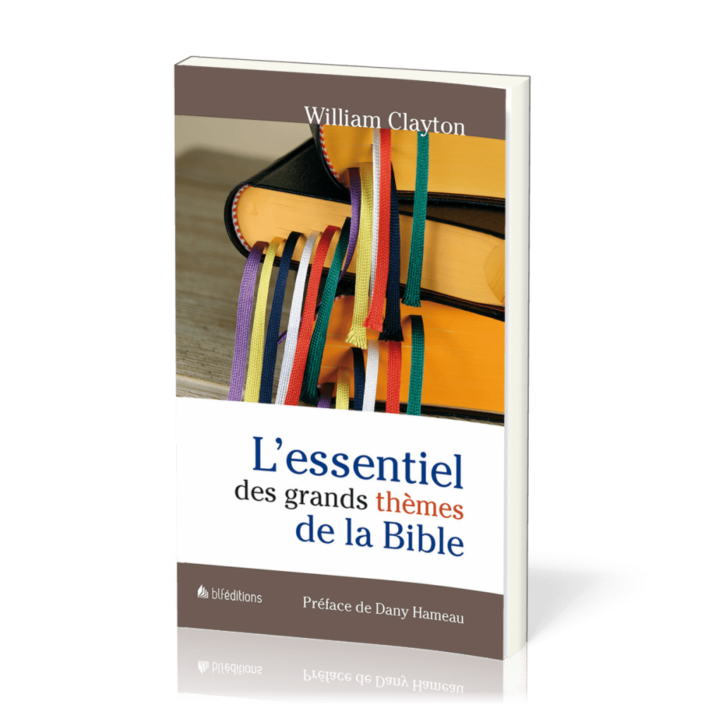 ESSENTIEL (L') DES GRANDS THEMES DE LA BIBLE