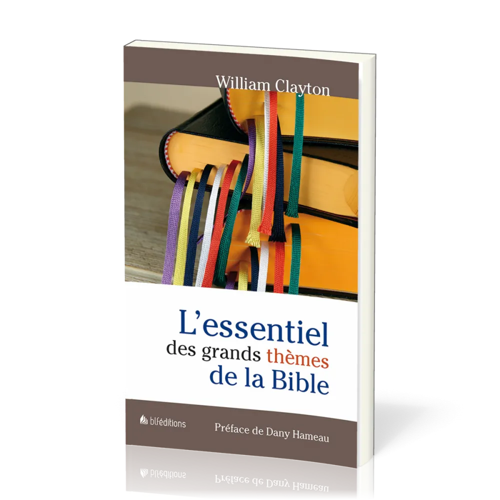 ESSENTIEL (L') DES GRANDS THEMES DE LA BIBLE