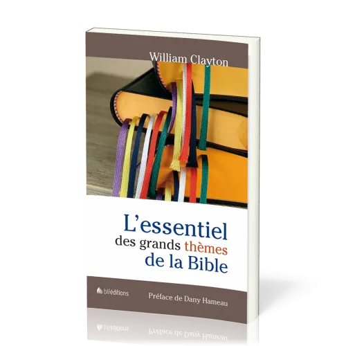 ESSENTIEL (L') DES GRANDS THEMES DE LA BIBLE