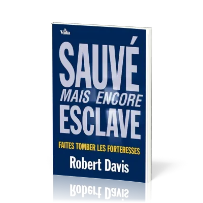SAUVE MAIS ENCORE ESCLAVE