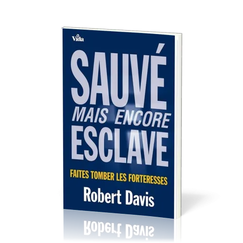 SAUVE MAIS ENCORE ESCLAVE