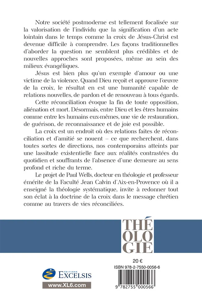 DE LA CROIX A L'EVANGILE DE LA CROIX - LA DYNAMIQUE BIBLIQUE DE LA RECONCILIATION