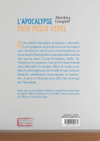 APOCALYPSE POUR MIEUX VIVRE (L’) - A L’ATTENTION DES NON-SPECIALISTES QUI VEULENT COMPRENDRE UN PEU