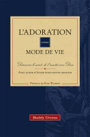 ADORATION (L') COMME MODE DE VIE