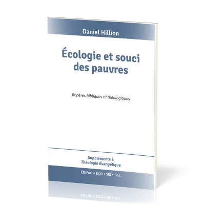 ECOLOGIE ET SOUCI DES PAUVRES - REPERES BIBLIQUES ET THEOLOGIQUES