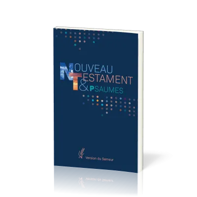 NOUVEAU TESTAMENT PSAUMES SEMEUR 2015 RIGIDE BLEU MARINE + POINTS COULEUR