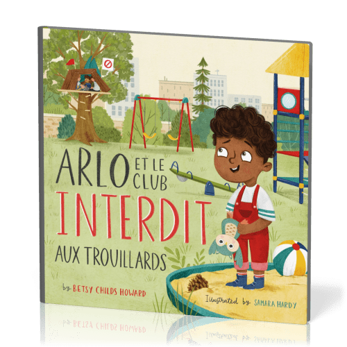 ARLO ET LE CLUB INTERDIT AUX TROUILLARDS