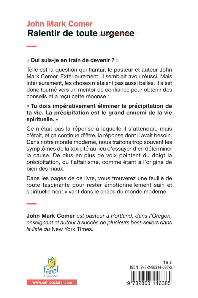 RALENTIR DE TOUTE URGENCE - COMMENT RESTER EMOTIONNELLEMENT SAIN ET SPIRITUELLEMENT VIVANT DANS LE C