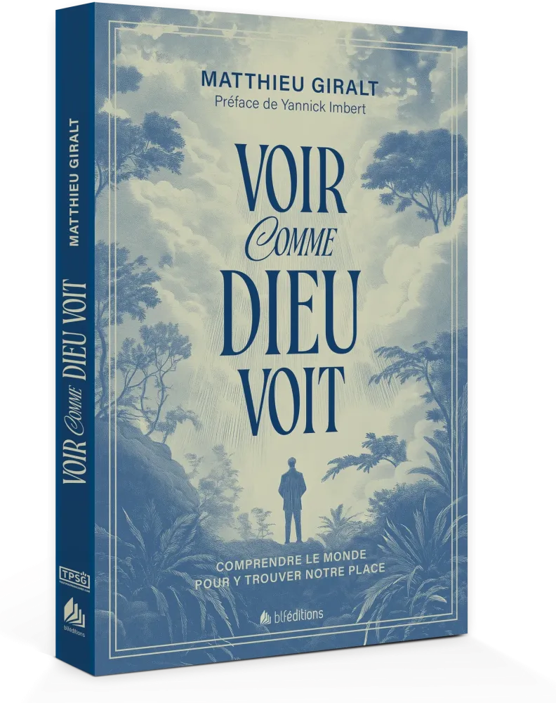 VOIR COMME DIEU VOIT - COMPRENDRE LE MONDE POUR Y TROUVER NOTE PLACE