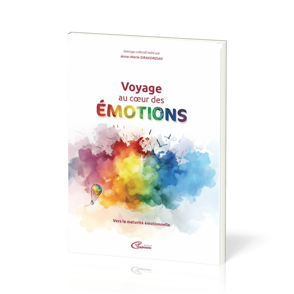 VOYAGE AU COEUR DES EMOTIONS
