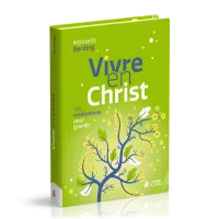 VIVRE EN CHRIST - 100 MEDITATIONS POUR GRANDIR