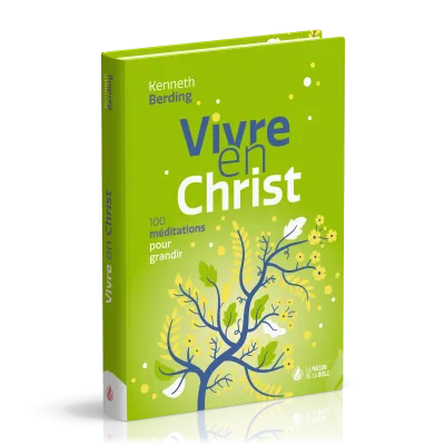 VIVRE EN CHRIST - 100 MEDITATIONS POUR GRANDIR