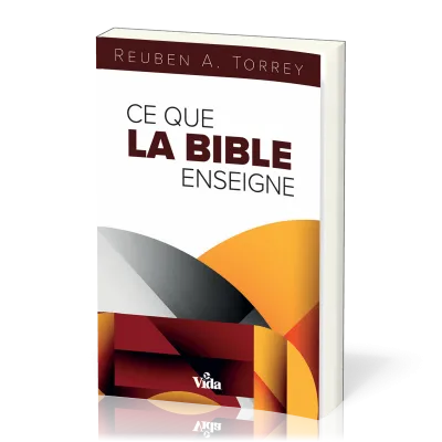 CE QUE LA BIBLE ENSEIGNE NVELLE EDITION