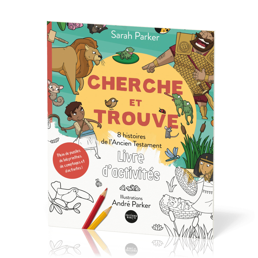 CHERCHE ET TROUVE - 8 HISTOIRES DE L'ANCIEN TESTAMENT - LIVRET D'ACTICITES - PLEIN DE PUZZLES, DE LA