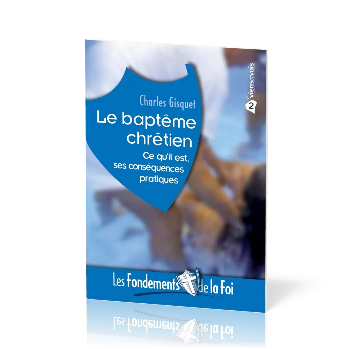 BAPTEME CHRETIEN (LE) - NELLE EDITION