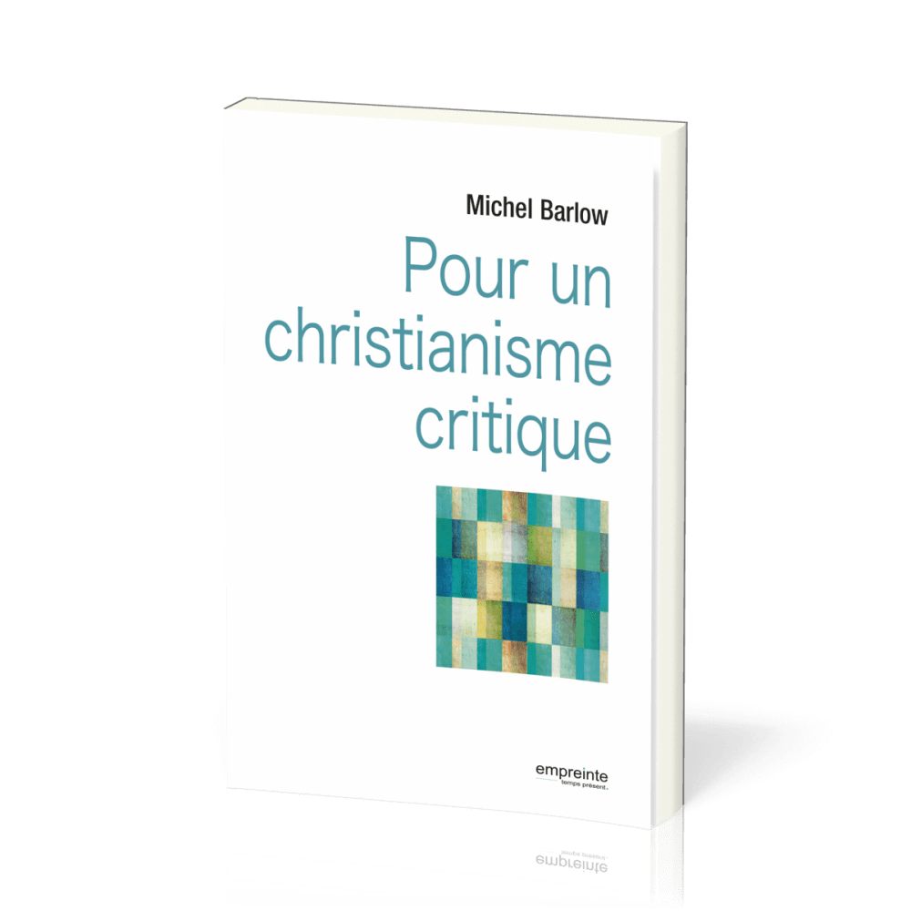 POUR UN CHRISTIANISME CRITIQUE