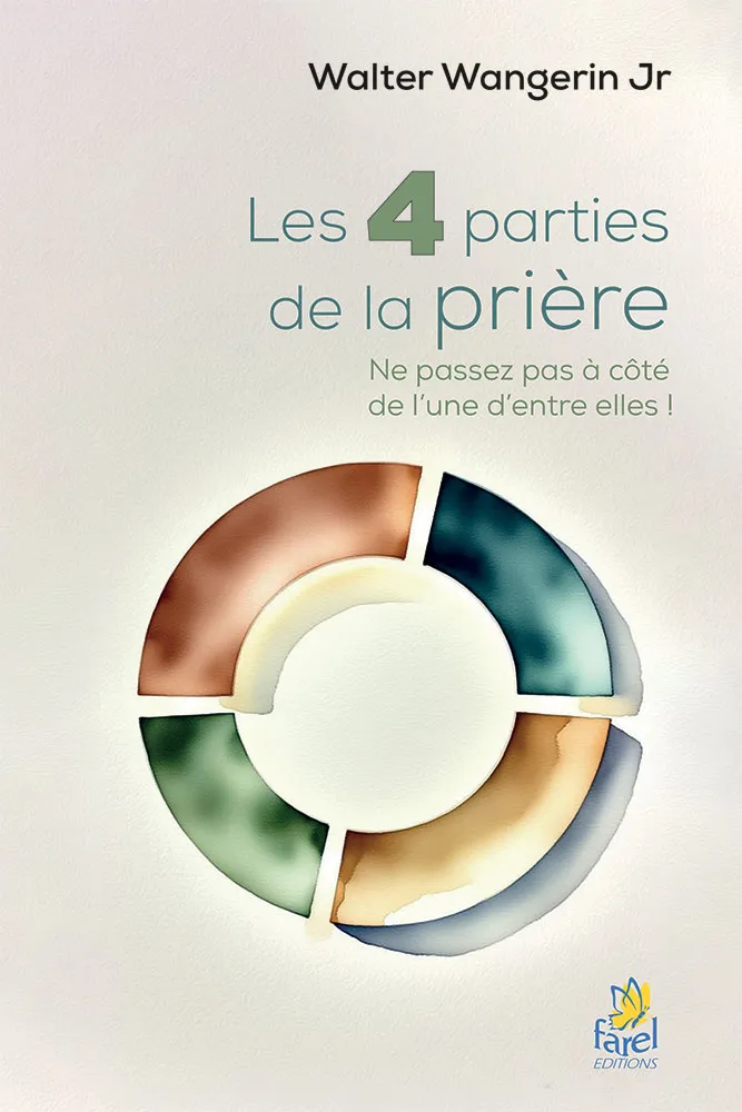 4 PARTIES DE LA PRIERE(LES) - NE PASSEZ PAS A COTE DE L'UNE D'ENTRE ELLES