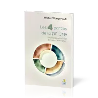 4 PARTIES DE LA PRIERE(LES) - NE PASSEZ PAS A COTE DE L'UNE D'ENTRE ELLES
