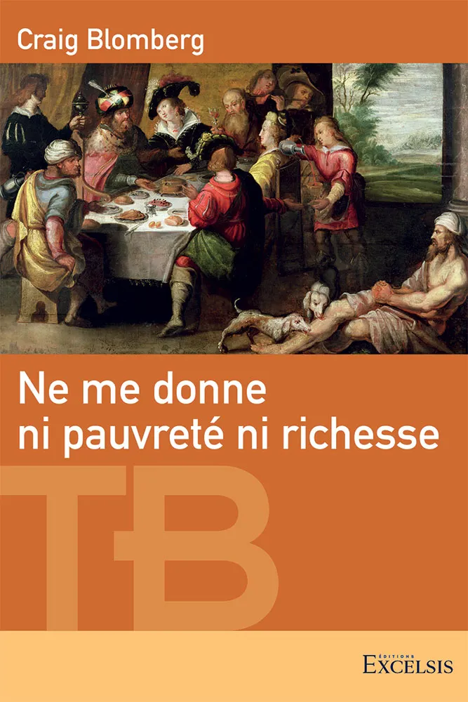 NE ME DONNE NI PAUVRETE NI RICHESSE