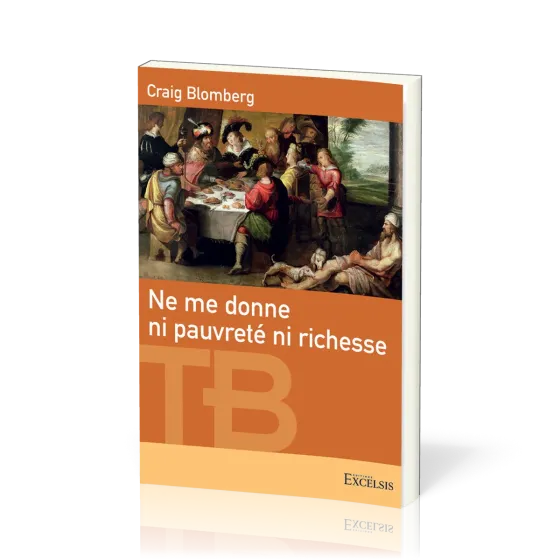 NE ME DONNE NI PAUVRETE NI RICHESSE