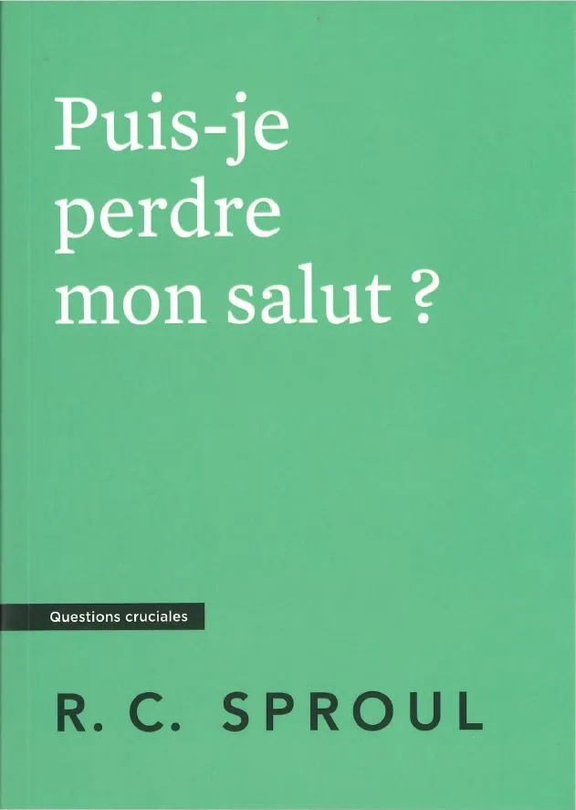 PUIS-JE PERDRE MON SALUT ?