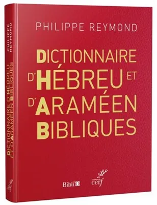 DICTIONNAIRE D'HEBREU ET D'ARAMEEN BIBLIQUES