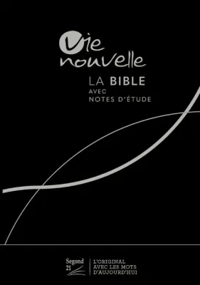 BIBLE SEGOND 21 VIE NOUVELLE RIGIDE TOILEE NOIRE