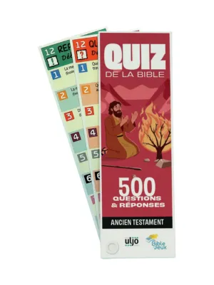 QUIZZ DE LA BIBLE NOUVELLE VERSION - ANCIEN TESTAMENT - 500 QUESTIONS ET REPONSES