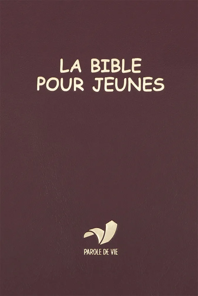 BIBLE POUR JEUNES PAROLE DE VIE BORDEAUX - AVEC LES DEUTERO SB1094