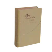 BIBLE SEGOND 21 VIE NOUVELLE SOUPLE TOILE BEIGE ET TRANCHES DOREES ROSES