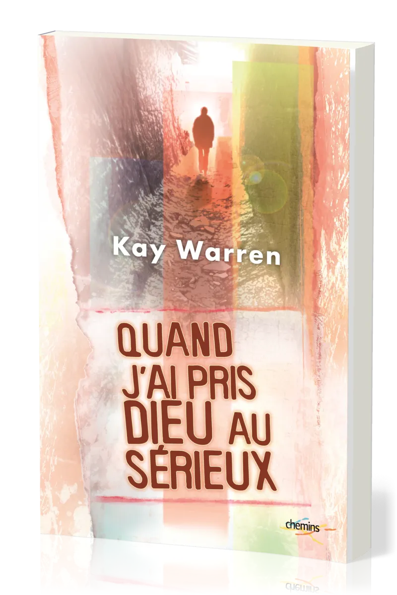 QUAND J'AI PRIS DIEU AU SERIEUX