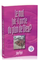 MAL FAIT IL PARTIE DU PLAN DE DIEU (LE)