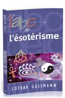 ABC DE L'ESOTERISME (L')