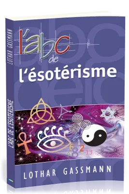 ABC DE L'ESOTERISME (L')