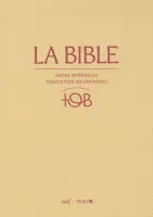 BIBLE TOB NOTES INTEGRALES GRENAT SOUS ETUI NELLE EDITION