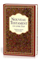 NOUVEAU TESTAMENT - UN LIVRE JUIF - TRADUCTION ORIGINALE DAVID H. STERN