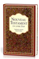 NOUVEAU TESTAMENT - UN LIVRE JUIF - TRADUCTION ORIGINALE DAVID H. STERN