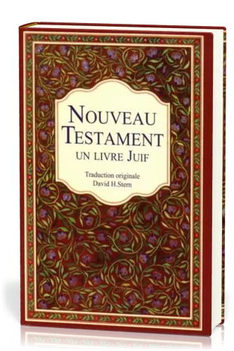 NOUVEAU TESTAMENT - UN LIVRE JUIF - TRADUCTION ORIGINALE DAVID H. STERN