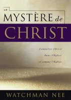 MYSTERE DE CHRIST (LE)