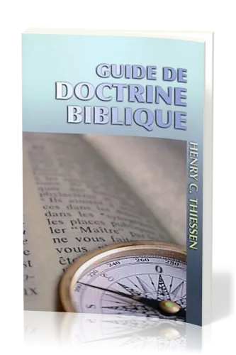 GUIDE DE DOCTRINE BIBLIQUE